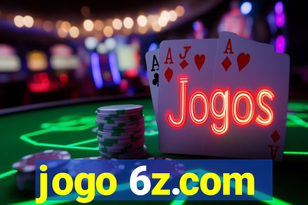 jogo 6z.com